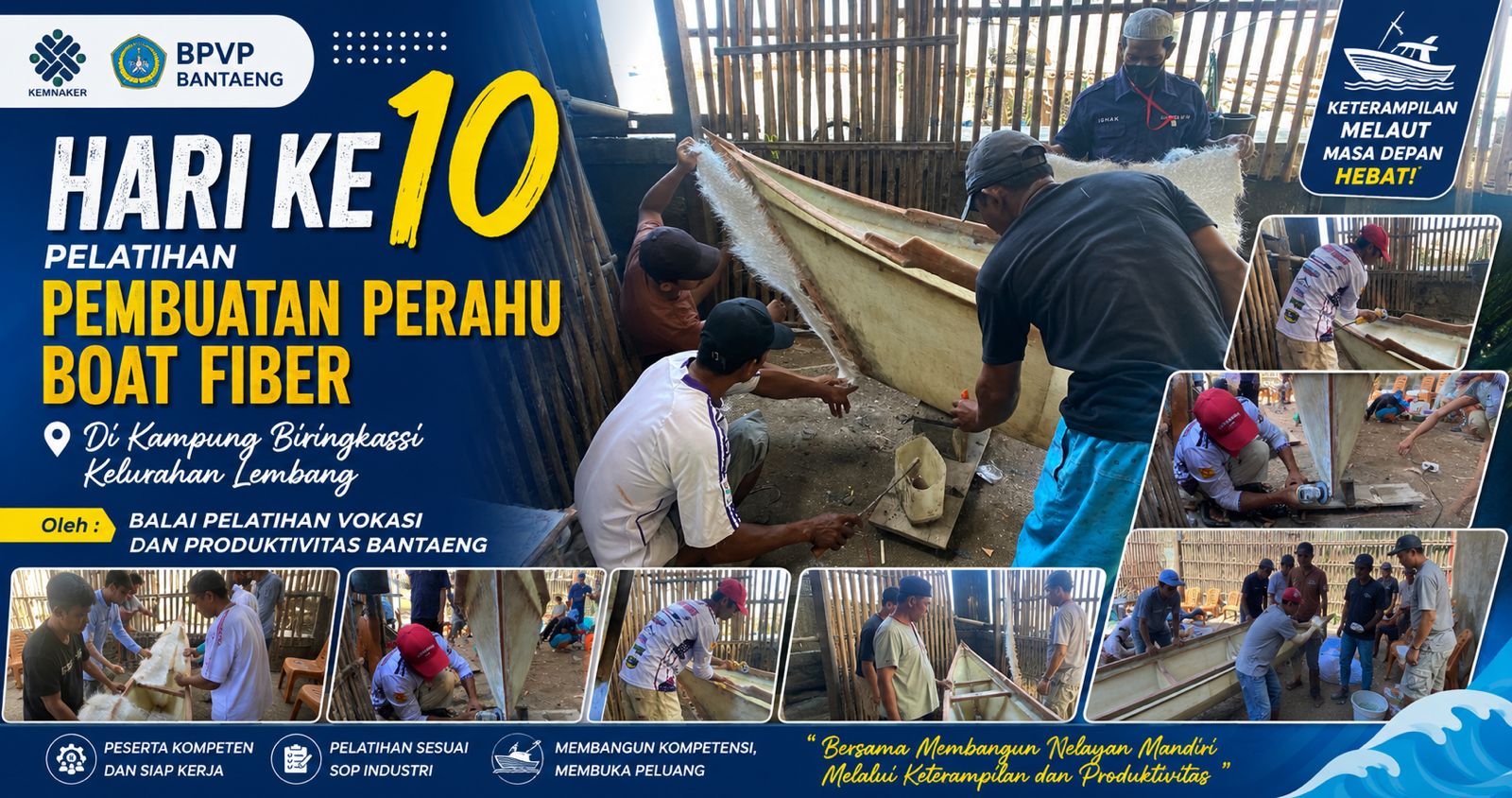 Hari ke-10, Semangat Tak Surut: Pelatihan Boat Fiber di Biring Kassi Cetak Calon Nelayan Terampil dan Mandiri